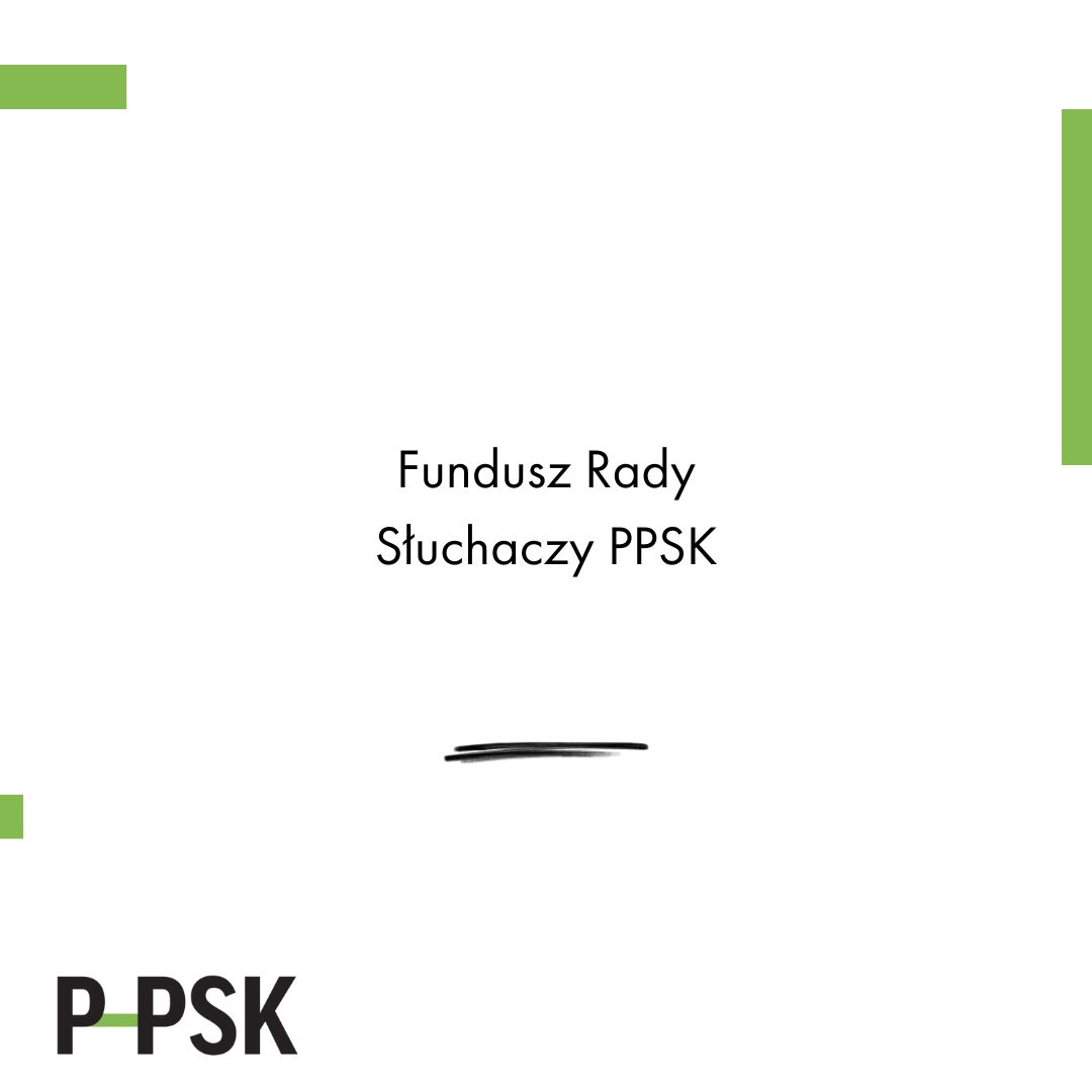 Fundusz Rady Słuchaczy PPSK